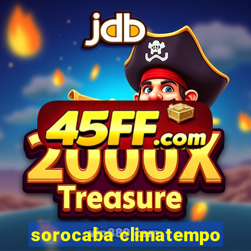 sorocaba climatempo